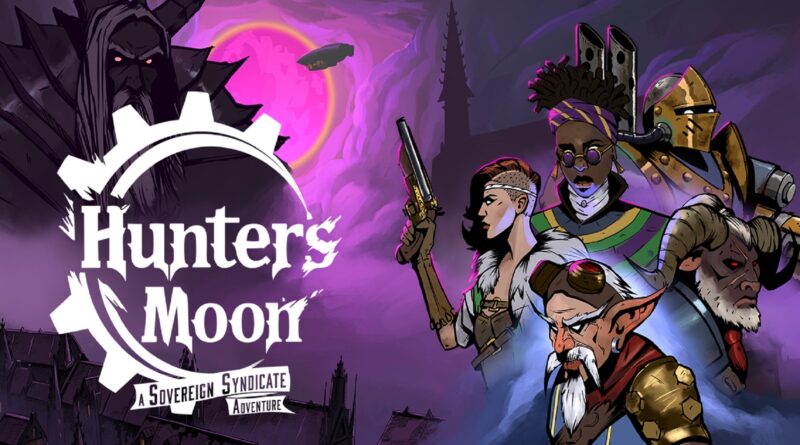 Critique: Hunter’s Moon: A Sovereign Syndicate Adventure