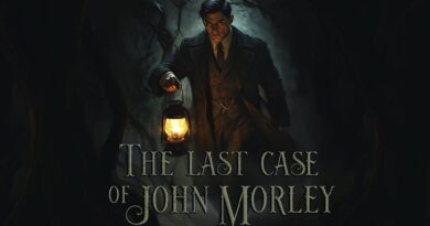 Critique: The Last Case of John Morley