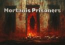 Critique: Mortanis Prisoners