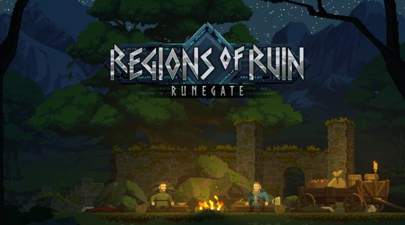Critique: Regions of Ruin: Runegate