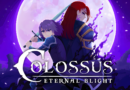 Premières impressions: Colossus: Eternal Blight