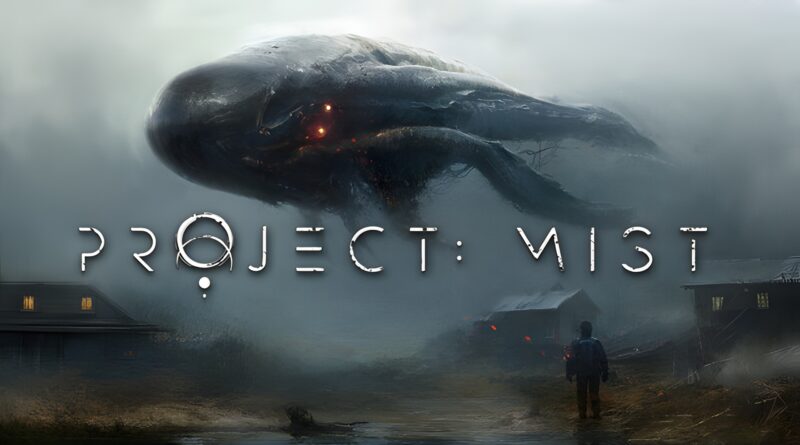 Premières impressions: Project: Mist