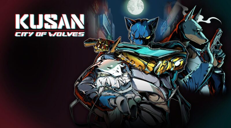 Critique: Kusan: City of Wolves