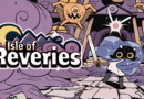 Critique: Isle of Reveries