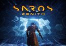 Saros: La mise à jour Zenith est disponible maintenant!