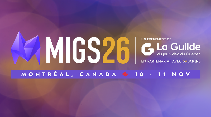 MIGS 2026: Faire rayonner les jeux d&rsquo;ici!